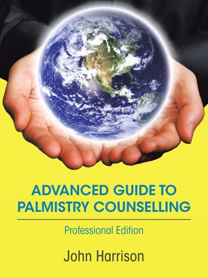 cover image of Advanced Guide to Palmistry Counselling